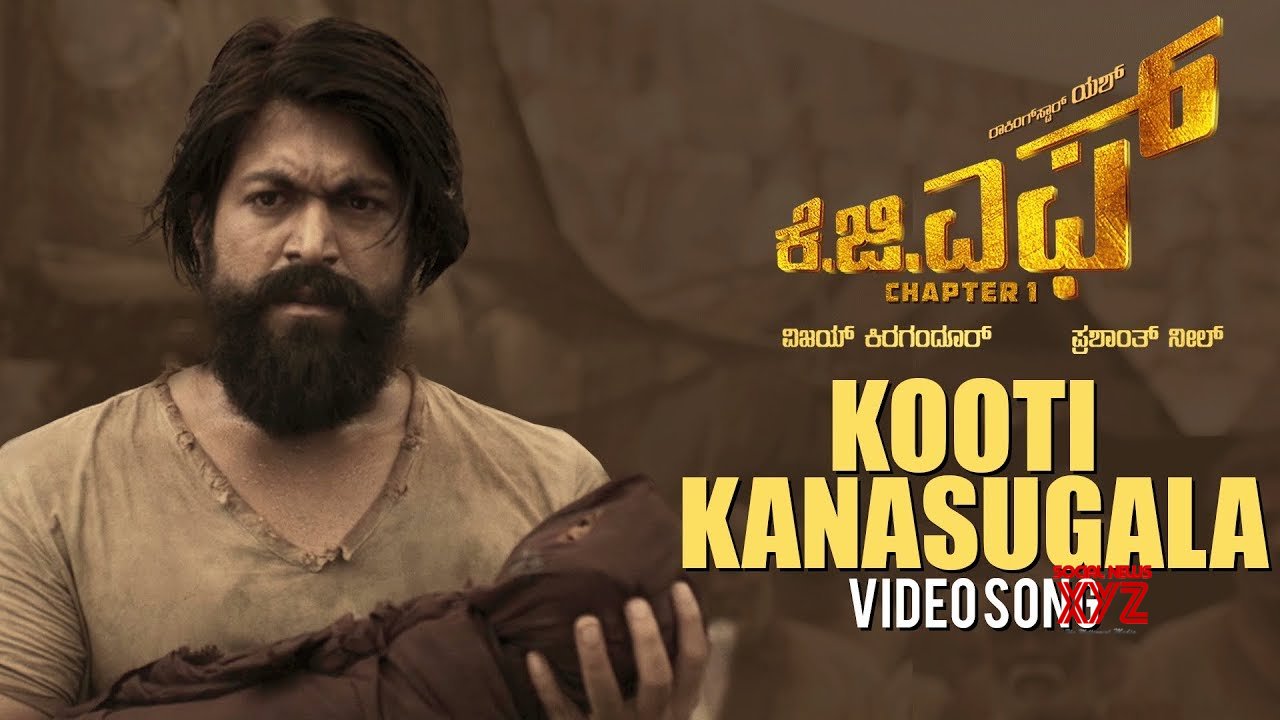 Kooti Kanasugala Full Video Song Kgf Kannada Movie Yash