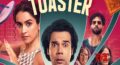 Toaster Movie Review – Total Paisa Vasool Madness